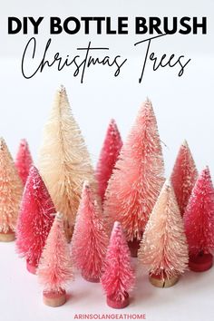 christmas trees made out of toothbrushes with the words diy bottle brush christmas trees