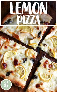 the lemon pizza is sliced and ready to be eaten with text overlay that reads, lemon pizza