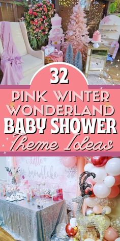 pink winter wonderland baby shower theme ideas