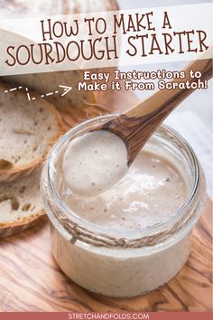 an image of how to make a sourdough starter with text overlays