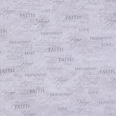 a white fabric with words that say faith and love