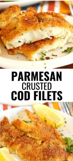 Collage of closeup shot of plateful of parmesan crusted cod fillets at top and overhead shot of plateful of parmesan crusted cod fillets at bottom. Fried Fish Fillet Recipe, Parmesan Crusted Cod, Crusted Cod, Tuna Fish Recipes, Fish Fillet Recipe, Pollock Fish Recipes, Cod Fillets, Cod Fish Recipes, Fish Recipes Baked