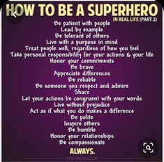 a poem written in purple with the words how to be a superhero on it's side