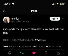 the text on the phone says, i use pads that go from stomach to my back i don't play