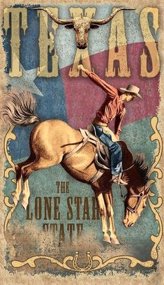 an old texas poster with a cowboy riding a horse and the words texas on it