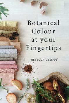 the cover of botanical color at your fingertips by bebeca desros