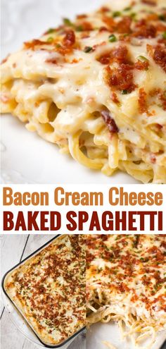 bacon cream cheese baked spaghetti casserole is an easy and delicious dish that's ready in under 30 minutes