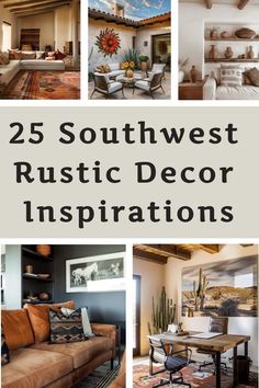 the cover of 25 south west rustic decor inspirators, including couches and tables