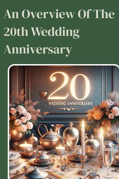 the cover of an overview of the 20th wedding anniversary, featuring teapots and candles