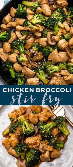 chicken and broccoli stir fry in a skillet with the words, chicken broccoli stir fry