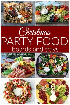 christmas party food boards and trays with text overlay that reads christmas party food boards and trays