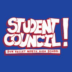 the sun valley north high school student council t - shirt is shown in red and blue