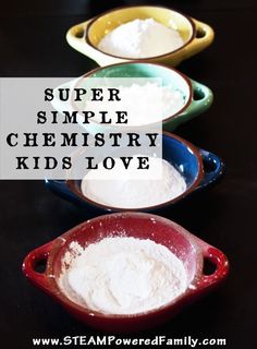 three bowls filled with different types of powder on top of a black table next to the words super simple chemstry kids love