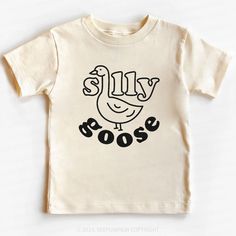 Silly Goose Toddler&Kids Tees 7 Sale-Beepumpkin™ Cute Goose, Kids Shirts Design, Funny Toddler Shirt, Personalized Clothing, Funny Farm, Kids Tees, White Onesie, Silly Goose, Personalized Clothes