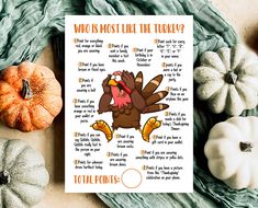 a thanksgiving card with a turkey saying who is most like the turkey?