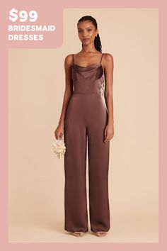 a woman in a brown jumpsuit with the words $ 99 bridesmaid dresses