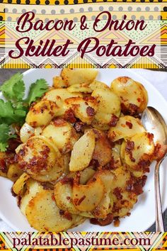 bacon and onion skillet potatoes on a white plate