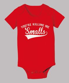 Emblazoned with a savvy reference, this precious pop-cultured piece is sure to incite chuckles and spread knowing smiles. Handy snaps offer quick and easy dressing for astute cuties. 100% cottonMachine wash; tumble dryImported Killing Me Smalls, No Crying In Baseball, Killing Me, Easy Dressing, Baby Time, Everything Baby, Future Baby, Future Kids, Baby Fever