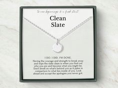 "Divorce necklace for her * I do I did I'm done * New beginnings gift for women * Clean slate charm necklace * Fresh start divorcee gift Sometimes life gives us challenges that can be overwhelming. But from those times of hardship, new strength arises. Celebrate the beauty of new beginnings with this elegant necklace gift with meaningful quote message. Featuring shiny \"blank slate\" gold vermeil or sterling silver disc, symbolizing all the possibilities of new beginnings. Add an initial(s) to m Dog Loss Sympathy, Quote Message, Divorce Gift, Start Cleaning, Blank Slate, Gold Vermeil Jewelry, Clean Slate, Bride And Groom Gifts, Necklace For Her