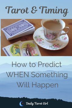 tarot and tuning how to predict when something will happen by daily tarot card