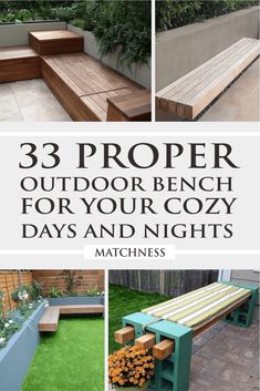 three photos with the words 33 proper outdoor bench for your cozy days and nights