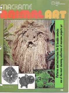 the front cover of macrame animal art, with pictures of animals and plants