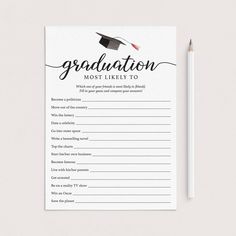 a printable graduation party game with a pencil on it and the words graduation most likely to