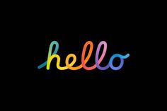 the word hello written in rainbow colors on a black background