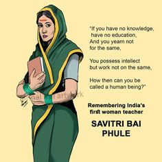 Savitribai Phule Quotes, Jyotiba Phule Quotes, Savitri Bai Phule, Freedom Fighters Quotes, Quotes On Teachers Day, Baba Saheb