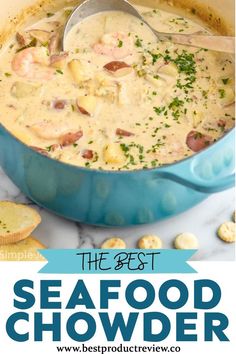 the best seafood chowder recipe ever