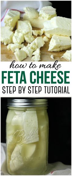 the steps to make feta cheese in a mason jar