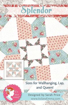 the quilter's splendor pattern for wall hanging, lap and queen