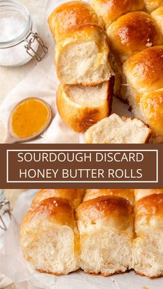 a close up of bread with butter on top and the words sourdough discard honey butter rolls