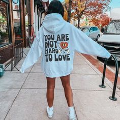 You Are Not Hard to Love Hoodie Preppy Hoodie Sweatshirts - Etsy Bosnia and Herzegovina Work Out Shirts, Sarcastic Clothing, How To Have Style, Muscle Mommy, Gym Lover, Pump Cover, Hoodie Aesthetic, Pet Cats, Gym Hoodie