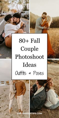 people sitting on the ground with text overlay that reads, 90 + fall couple photoshoot ideas outfits and poses