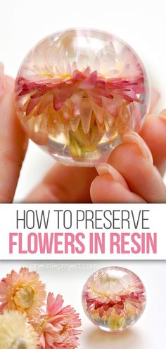 how to preserve flowers in resin