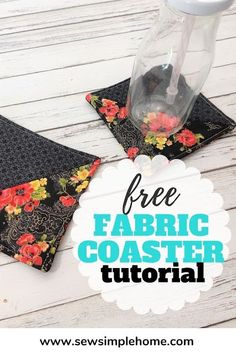 two fabric coasters with the title free fabric coaster