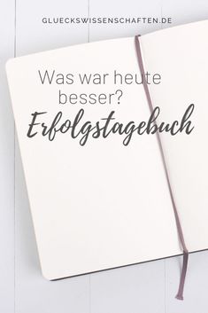 Mit einer Frage zum Erfolg – Was war heute besser? Welchen Erfolg kann ich heute feiern? Mit dieser Frage kann das Bullet  Journal seine ganze Macht entfalten. Mit dem Bullet Journal zu Glück und  Erfolg. Auch mit "schlechter"  Handschrift. Wie geht man damit am besten um? Was ist der wichtigste  erste Schritt? Novelty Sign