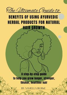 Are you trying to grow longer thicker healthier hair? Well Welcome to "The Ultimate Guide to Natural Hair Growth using the benefits on Ayurvedic." This eBook aims to provide you with comprehensive information, practical tips, and effective strategies to promote long thick healthy hair growth using natural and herbal products. While reading this eBook you will learn how to take care of your natural hair endure the benefits, Tips and DIY Herbal hair care of using Ayurvedic Herbs. Natural Hair Care Tips For Growth, Hair Care Tips For Growth, Best For Hair Growth, Ayurveda Hair, Herbal Hair Care, Herbal Hair Growth, Thicker Healthier Hair, Hair Science, Easy Care Hairstyles