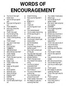 words of encouragement are shown in black and white with the words on it