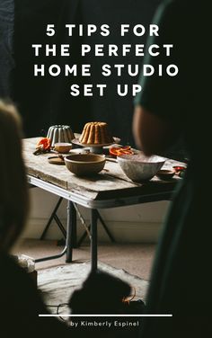 a table that has some cakes on it and people around it with the text 5 tips for the perfect home studio set up