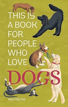 this is a book for people who love dogs