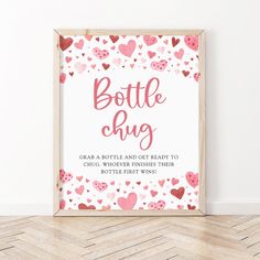 a pink and red poster with hearts on it that reads bottle hug grab a bottle and get ready to give wonder