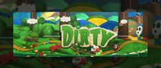 an image of the word dirty in front of a cartoon landscape with mario and luigi