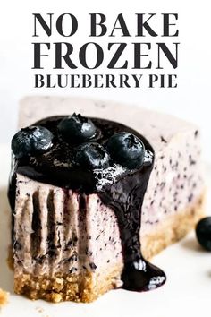 no bake frozen blueberry pie on a white plate with text overlay that reads, no bake frozen blueberry pie