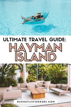 the ultimate travel guide to hayman island, florida