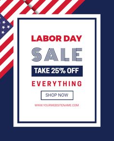 Labour Day Sale Poster Labor Day Sale Graphics, Labor Day Sale Design, Labor Day Email Design, Labor Day Usa, Cat Template, Sale Campaign, Workers Day, Bio Data, Online Poster