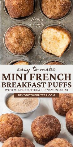 mini french breakfast muffins with melted butter and cinnamon sugar are in the muffin tin