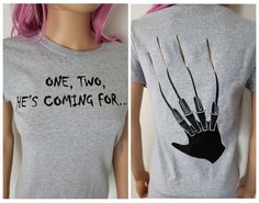 Freddy Krueger One, Two, He's Coming For Shirt, Freddy Krueger Inspired Tee, Women's Halloween Tops, Nightmare On Elm St. Tee by SassysEdgyDesigns on Etsy Funny T-shirts For Women, Freddy Krueger Shirt, Halloween Tops, Horror Shirts, Cricut Halloween, Halloween Top, Fantasias Halloween, Halloween Shirts