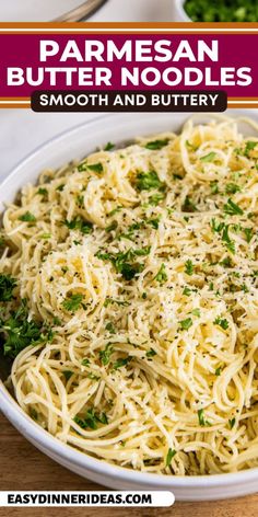 parmesan butter noodles in a white bowl with parsley on top and text overlay